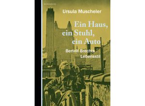 9783949203787 - Ein Haus ein Stuhl ein Auto - Ursula Muscheler Gebunden