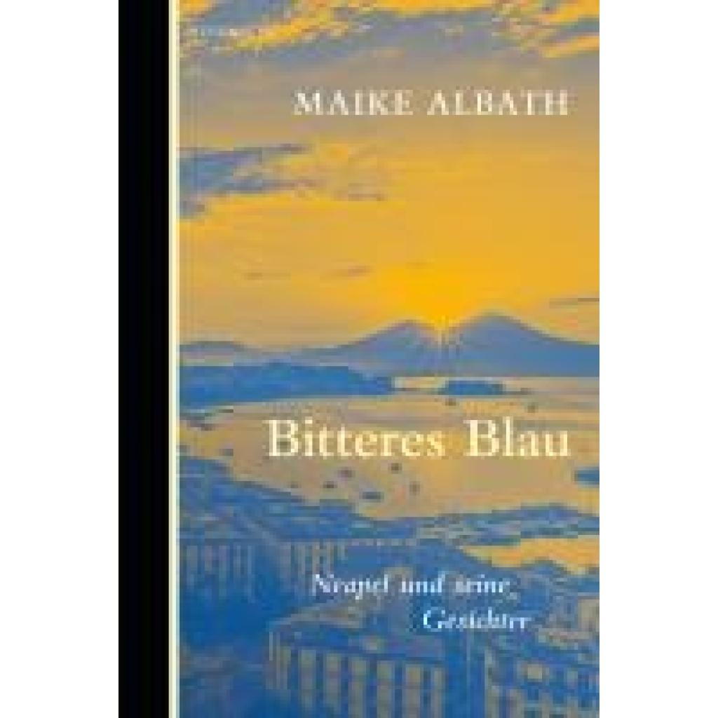 9783949203909 - Albath Maike Bitteres Blau