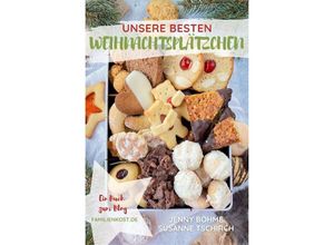 9783949266065 - Unsere besten Weihnachtsplätzchen - Jenny Böhme Kartoniert (TB)