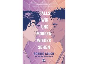 9783949315466 - Falls wir uns morgen wieder sehen - Robbie Couch Gebunden