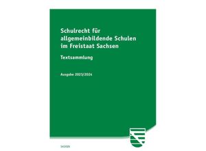 9783949409240 - Schulrecht für allgemeinbildende Schulen im Freistaat Sachsen Kartoniert (TB)