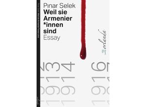 9783949545474 - Weil sie Armenier_innen sind - Pinar Selek Kartoniert (TB)