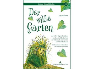 9783949557170 - Der wilde Garten - Petra Elsner