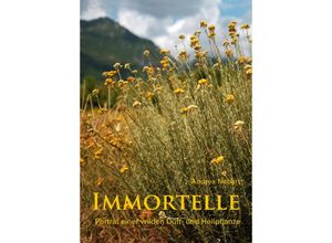 9783949586101 - Immortelle - Andrea Nabert Gebunden