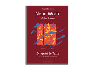 9783949763601 - Neue Worte alte Töne - Traugott Schächtele Kartoniert (TB)