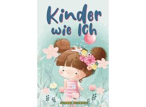 9783949801044 - Kinder wie ich - Susanne Rosenberg Kartoniert (TB)