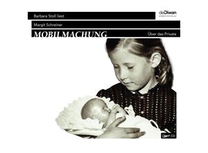 9783949840227 - Mobilmachung - Margit Schreiner (Hörbuch)