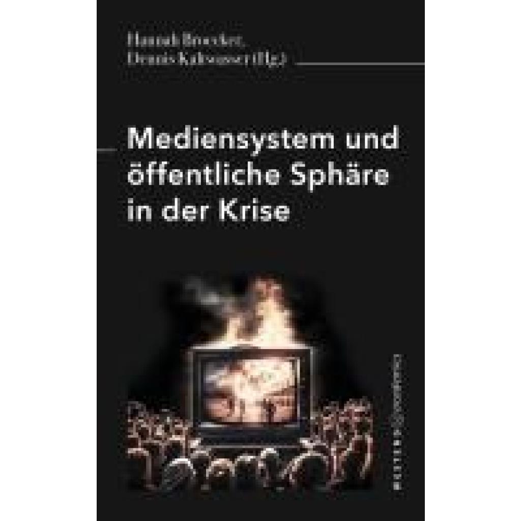 9783949925207 - Broecker Hannah Mediensystem und öffentliche Sphäre in der Krise