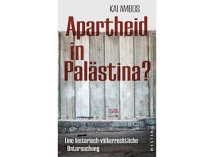 9783949925245 - Apartheid in Palästina? - Kai Ambos Kartoniert (TB)