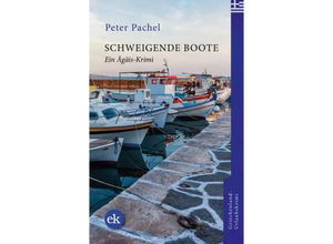 9783949961038 - Schweigende Boote - Peter Pachel Kartoniert (TB)