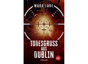 9783949961076 - Todesgruß aus Dublin - Mara Laue Kartoniert (TB)