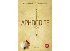 9783949961090 - Aphrodite - Charlotte Charonne Kartoniert (TB)