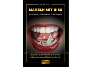 9783949964091 - Makeln mit Biss - Peter Voigt Taschenbuch