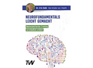 9783949966057 - Neurofundamentals leicht gemacht - Dr Eric Cobb Kartoniert (TB)