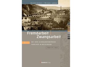 9783949983221 - Fremdarbeit Zwangsarbeit - Volker Munkes Michael Landau Gebunden