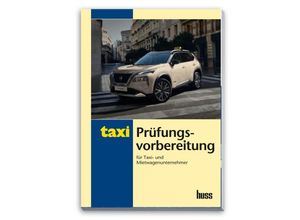 9783949994449 - Prüfungsvorbereitung für Taxi- und Mietwagenunternehmer - Ufuk Gergin Herwig Kollar Kartoniert (TB)