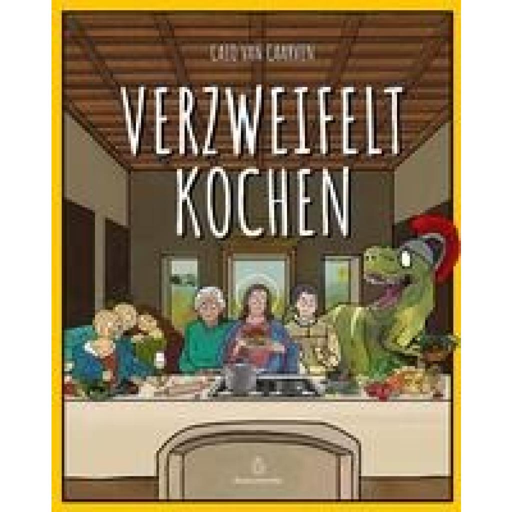 9783950496406 - Caarven Caio van Verzweifelt Kochen