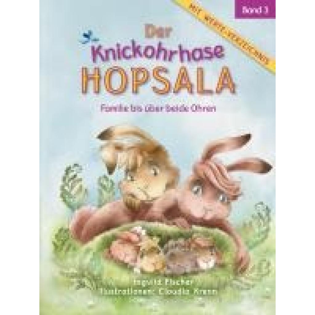 9783950511642 - Ingvild Fischer Der Knickohrhase Hopsala - Band 3