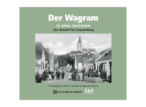 9783950516692 - Der Wagram in alten Ansichten Gebunden