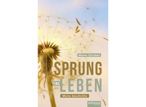 9783952454022 - Sprung ins Leben - Momo Christen Gebunden