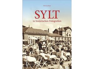 9783954007028 - Sylt in historischen Fotografien - Dirk Jacobsen Gebunden