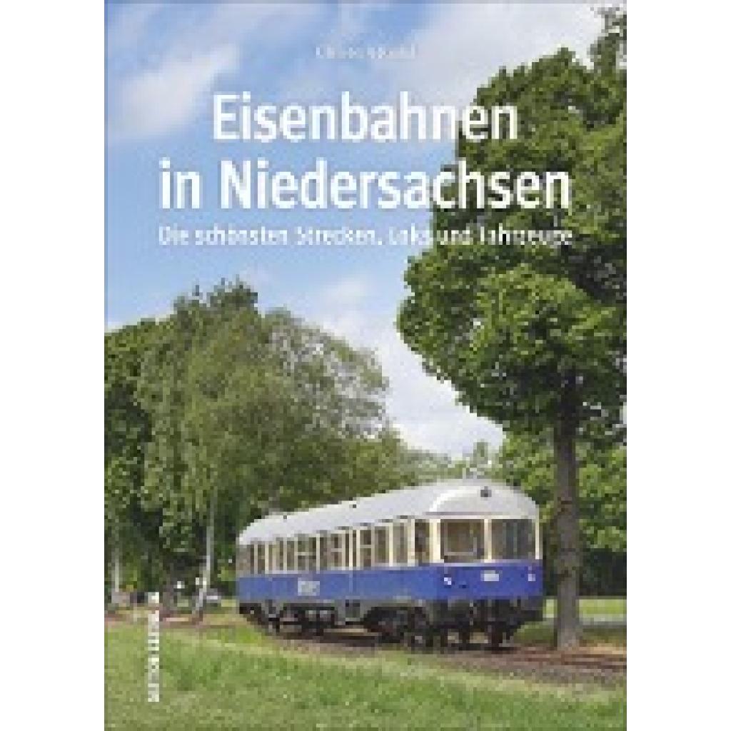 9783954009336 - Eisenbahnen in Niedersachsen - Christoph Riedel Gebunden