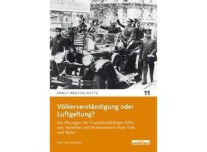 9783954102389 - Völkerverständigung oder Luftgeltung? - Sven Schultze Kartoniert (TB)