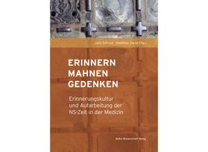 9783954103157 - Erinnern Mahnen Gedenken - Matthias David Kartoniert (TB)