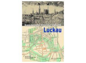 9783954103225 - Brandenburgischer Historischer Städteatlas Luckau m 1 DVD-ROM Gebunden