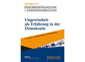 9783954142033 - Ungewissheit als Erfahrung in der Demokratie Kartoniert (TB)