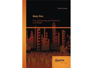 9783954259281 - Moby Dick Eine Untersuchung nach Metaphern und Paratext - Michael Krieger Kartoniert (TB)