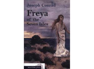 9783954273195 - Freya of the Seven Isles - Joseph Conrad Kartoniert (TB)