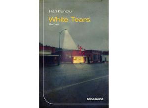 9783954380787 - White Tears - Hari Kunzru Gebunden