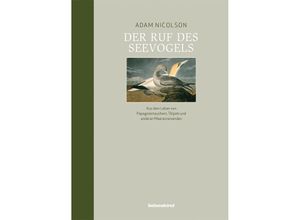 9783954381364 - Der Ruf des Seevogels - Adam Nicolson Gebunden