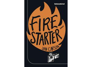 9783954381579 - Firestarter - Jan Carson Gebunden