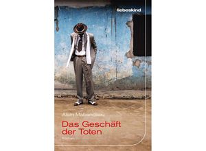 9783954381661 - Das Geschäft der Toten - Alain Mabanckou Gebunden