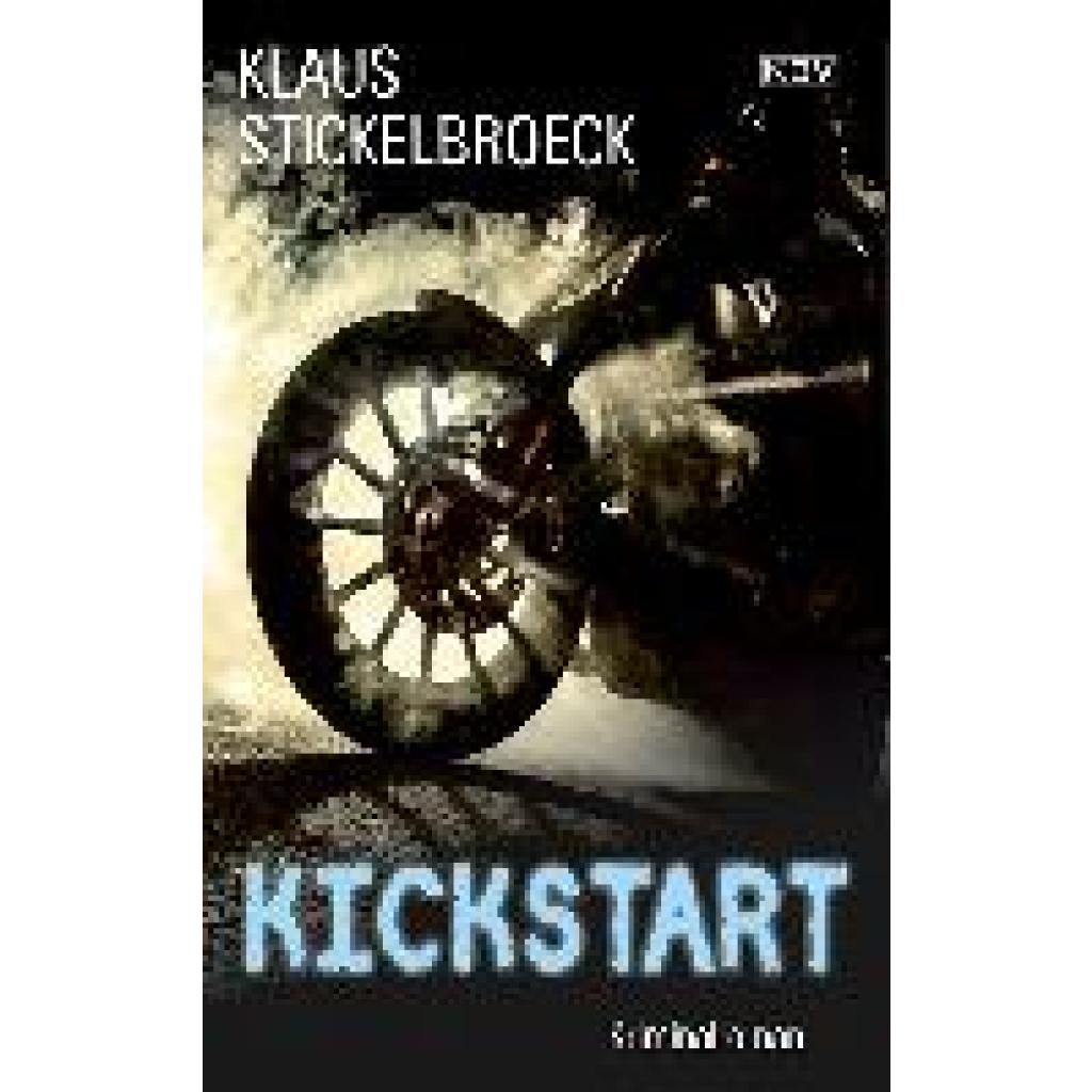 9783954416493 - Stickelbroeck Klaus Kickstart 9783954416493 - Stickelbroeck Klaus Kickstart