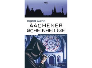 9783954416776 - Aachener Scheinheilige - Ingrid Davis Taschenbuch