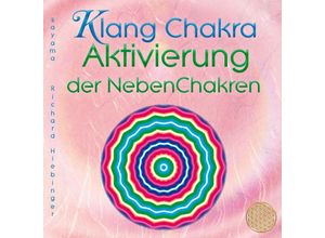 9783954475100 - KLANG CHAKRA AKTIVIERUNG DER NEBENCHAKRENAudio-CD - Sayama (CD)