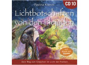 9783954475742 - Heilungs-Set zur Buchreihe als CD und Download - Lichtbotschaften von den Plejaden 10 [Übungs-CD]Audio-CD - Pavlina Klemm (Hörbuch)