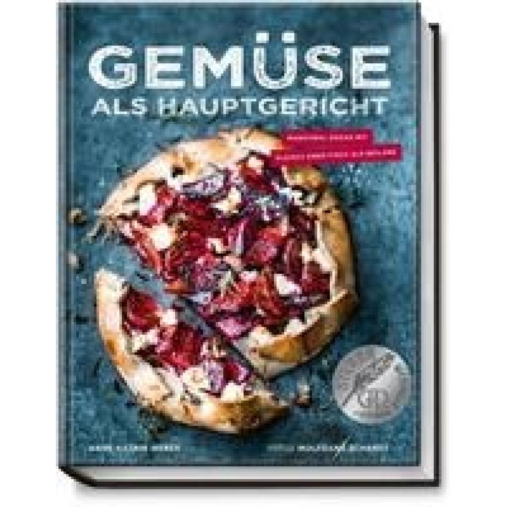 9783954531424 - Weber Anne-Katrin Gemüse als Hauptgericht