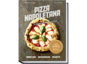 9783954532780 - Pizza Napoletana - Domenico Gentile Vivi DAngelo Gebunden