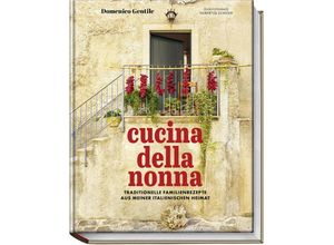 9783954532902 - Cucina della nonna - Domenico Gentile Gebunden