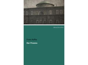 9783954559602 - Der Prozess - Franz Kafka Kartoniert (TB)