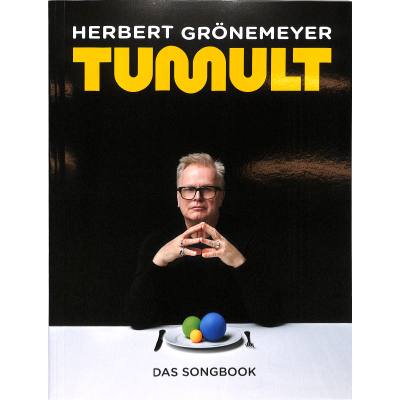 9783954562145 - Bosworth Music - Herbert Grönemeyer Tumult 9783954562145 - Bosworth Music - Herbert Grönemeyer Tumult