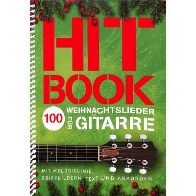 9783954563012 - Bosworth Music - Hitbook - 100 Weihnachtslieder für Gitarre