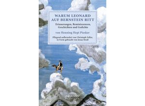 9783954572373 - Warum Leonard auf Bernstein ritt - Henning Piesker Kartoniert (TB)