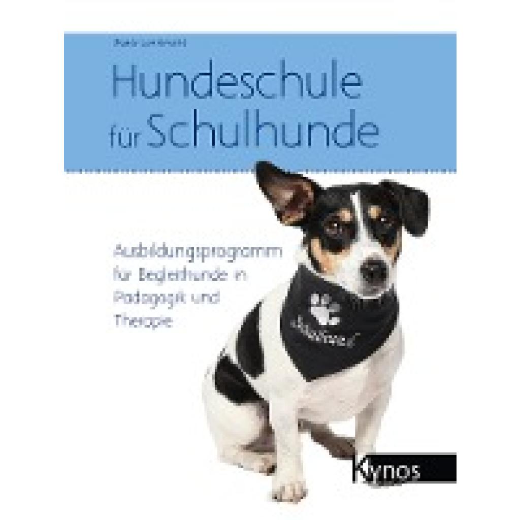 9783954640997 - Lambrecht Beate Hundeschule für Schulhunde