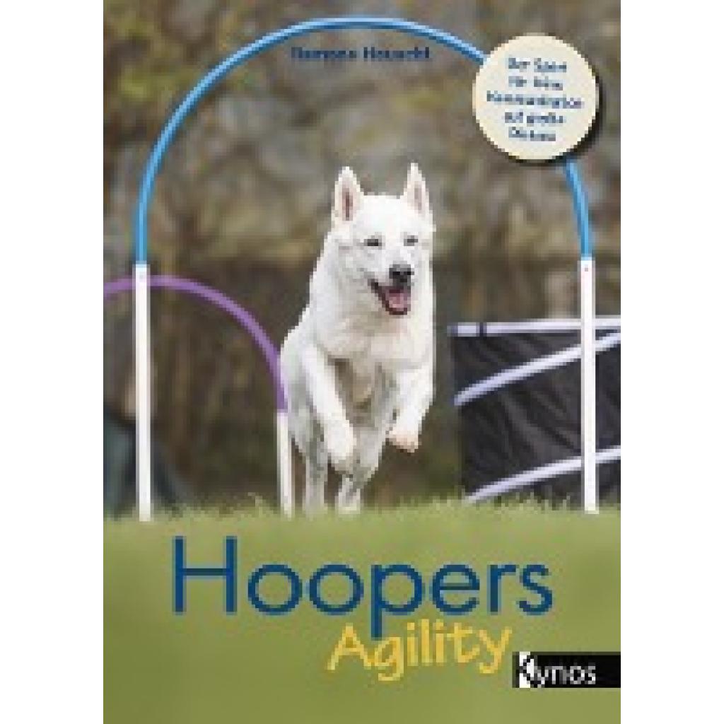 9783954642984 - Houscht Ramona Hoopers Agility