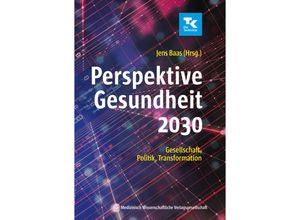 9783954666058 - Perspektive Gesundheit 2030 Kartoniert (TB)